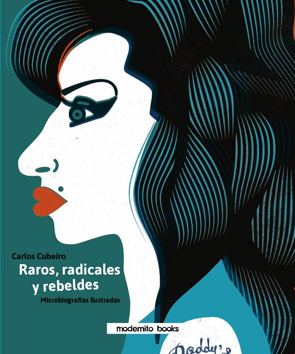 Raros, radicales y rebeldes